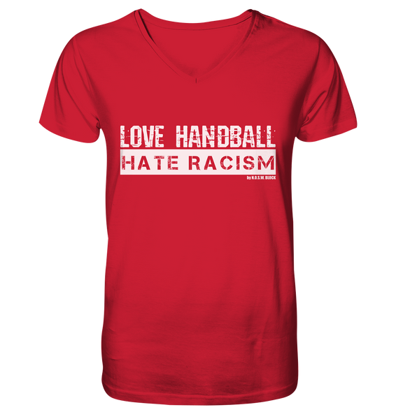 N.O.S.W. BLOCK Gegen Rechts Shirt "LOVE HANDBALL HATE RACISM" Männer Organic V-Neck T-Shirt rot