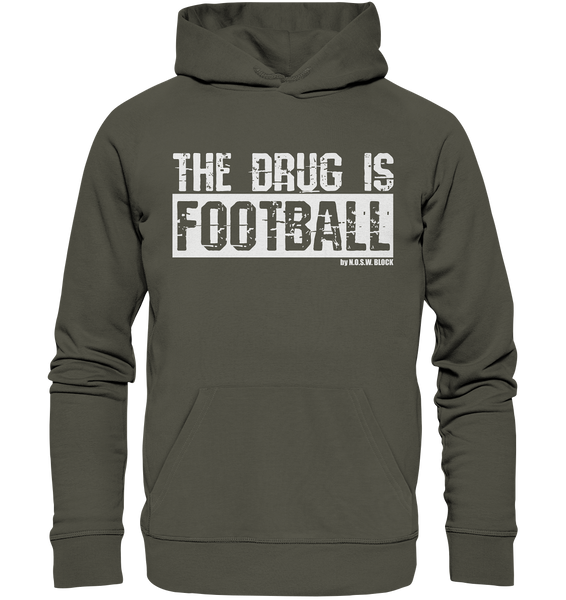 N.O.S.W. BLOCK Fanblock Hoodie "THE DRUG IS FOOTBALL" Männer Organic Basic Kapuzenpullover khaki