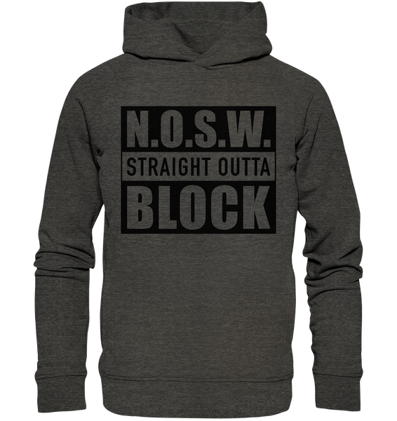 N.O.S.W. BLOCK Hoodie "STRAIGHT OUTTA" Männer Organic Fashion Kapuzenpullover dunkelgrau