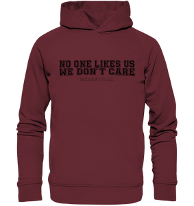 BLOCK.FC Fanblock Hoodie "NO ONE LIKES US WE DON´T CARE" Männer Organic Fashion Kapuzenpullover weinrot