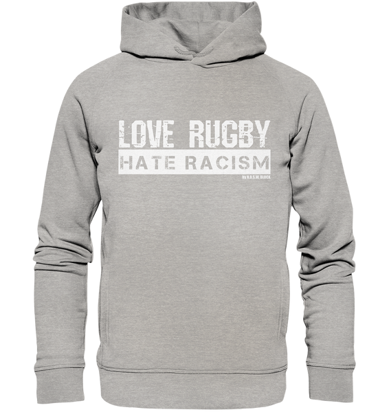 N.O.S.W. BLOCK Gegen Rechts Hoodie "LOVE RUGBY HATE RACISM" Männer Organic Fashion Hoodie heather grau