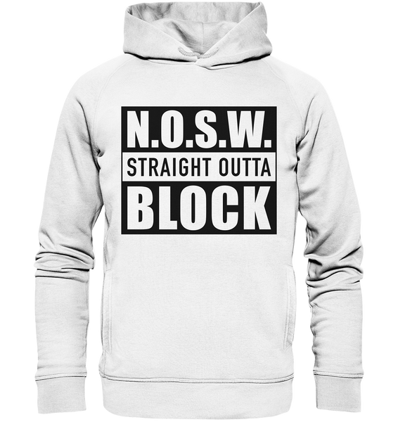 N.O.S.W. BLOCK Hoodie "STRAIGHT OUTTA" Männer Organic Fashion Kapuzenpullover weiss