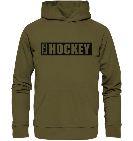 Teamsport Hoodie "THIS IS HOCKEY" Männer Organic Kapuzenpullover khaki