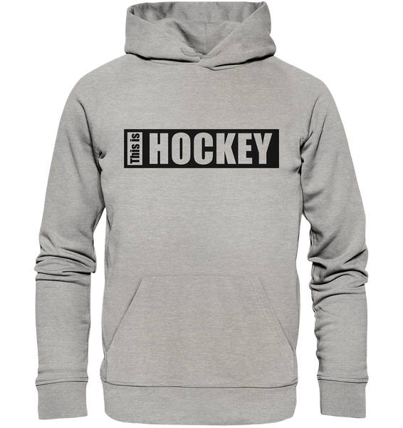 Teamsport Hoodie "THIS IS HOCKEY" Männer Organic Kapuzenpullover heather grau