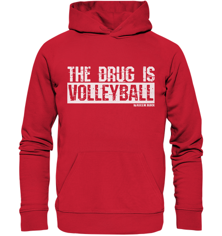 N.O.S.W. BLOCK Fanblock Hoodie "THE DRUG IS VOLLEYBALL" Männer Organic Kapuzenpullover rot