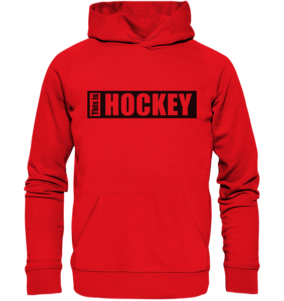 Teamsport Hoodie "THIS IS HOCKEY" Männer Organic Kapuzenpullover rot