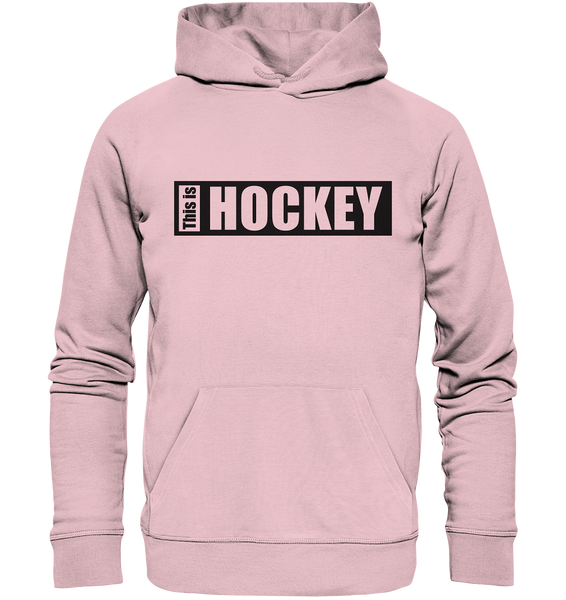 Teamsport Hoodie "THIS IS HOCKEY" Männer Organic Kapuzenpullover pink