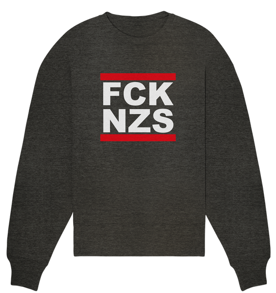N.O.S.W. BLOCK Gegen Rechts Sweater "FCK NZS" Frauen Organic Oversize Sweatshirt dark heather grau