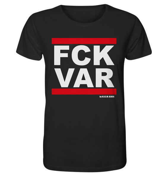 N.O.S.W. BLOCK Fanblock Shirt "FCK VAR" Männer Organic Rundhals T-Shirt schwarz