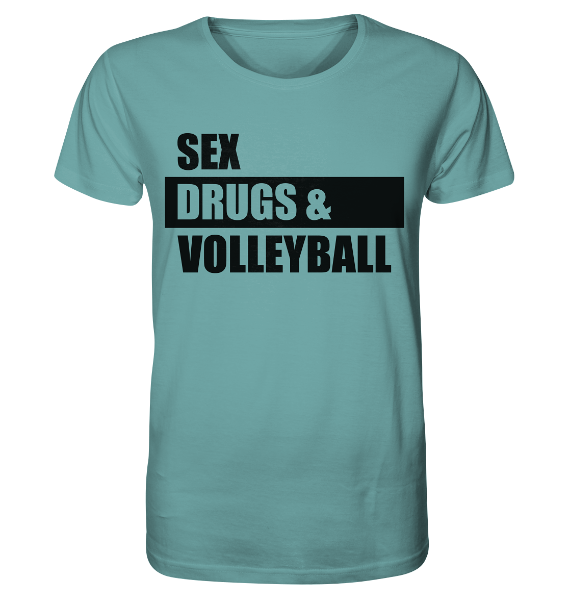 N.O.S.W. BLOCK Fanblock Shirt "SEX, DRUGS & VOLLEYBALL" Männer Organic T-Shirt citadel blue