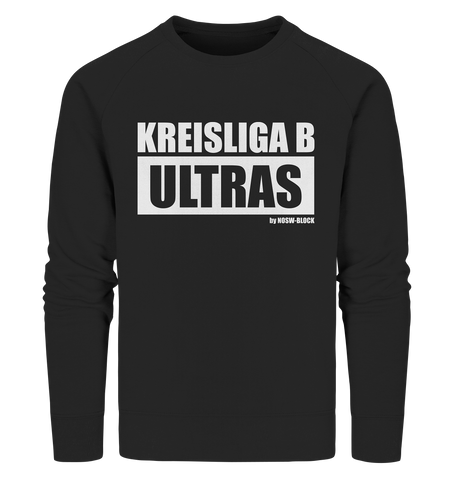 N.O.S.W. BLOCK Ultras Sweater "KREISLIGA B ULTRAS" Männer Organic Sweatshirt schwarz