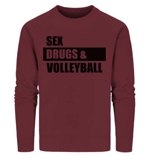 N.O.S.W. BLOCK Fanblock Sweater "SEX, DRUGS & VOLLEYBALL" Männer Organic Sweatshirt weinrot