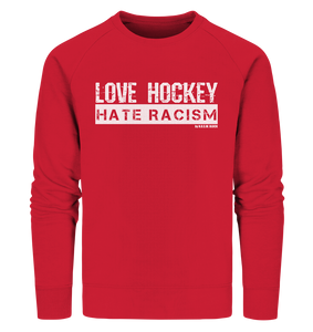 N.O.S.W. BLOCK Gegen Rechts Sweater "LOVE HOCKEY HATE RACISM" Männer Organic Sweatshirt rot