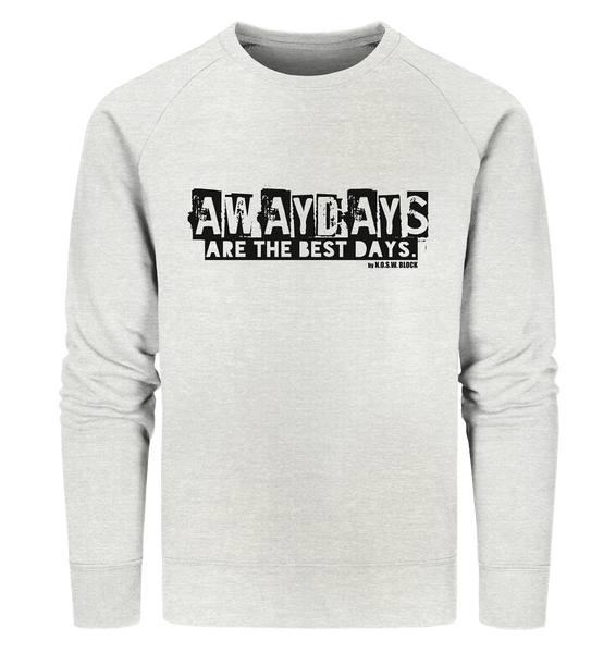 N.O.S.W. BLOCK Fanblock Sweater "AWAYDAYS ARE THE BEST DAYS." Männer Organic Sweatshirt creme heather grau