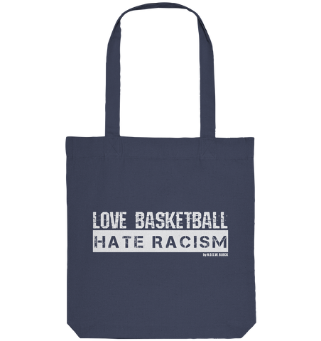 N.O.S.W. BLOCK Gegen Rechts Tote-Bag "LOVE BASKETBALL HATE RACISM" Organic Baumwolltasche midnight blue