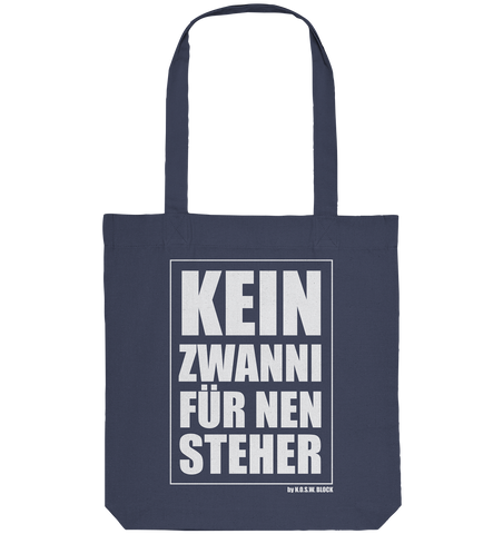 N.O.S.W. BLOCK Fanblock Tote-Bag "KEIN ZWANNI FÜR NEN STEHER" Organic Baumwolltasche dunkelblau