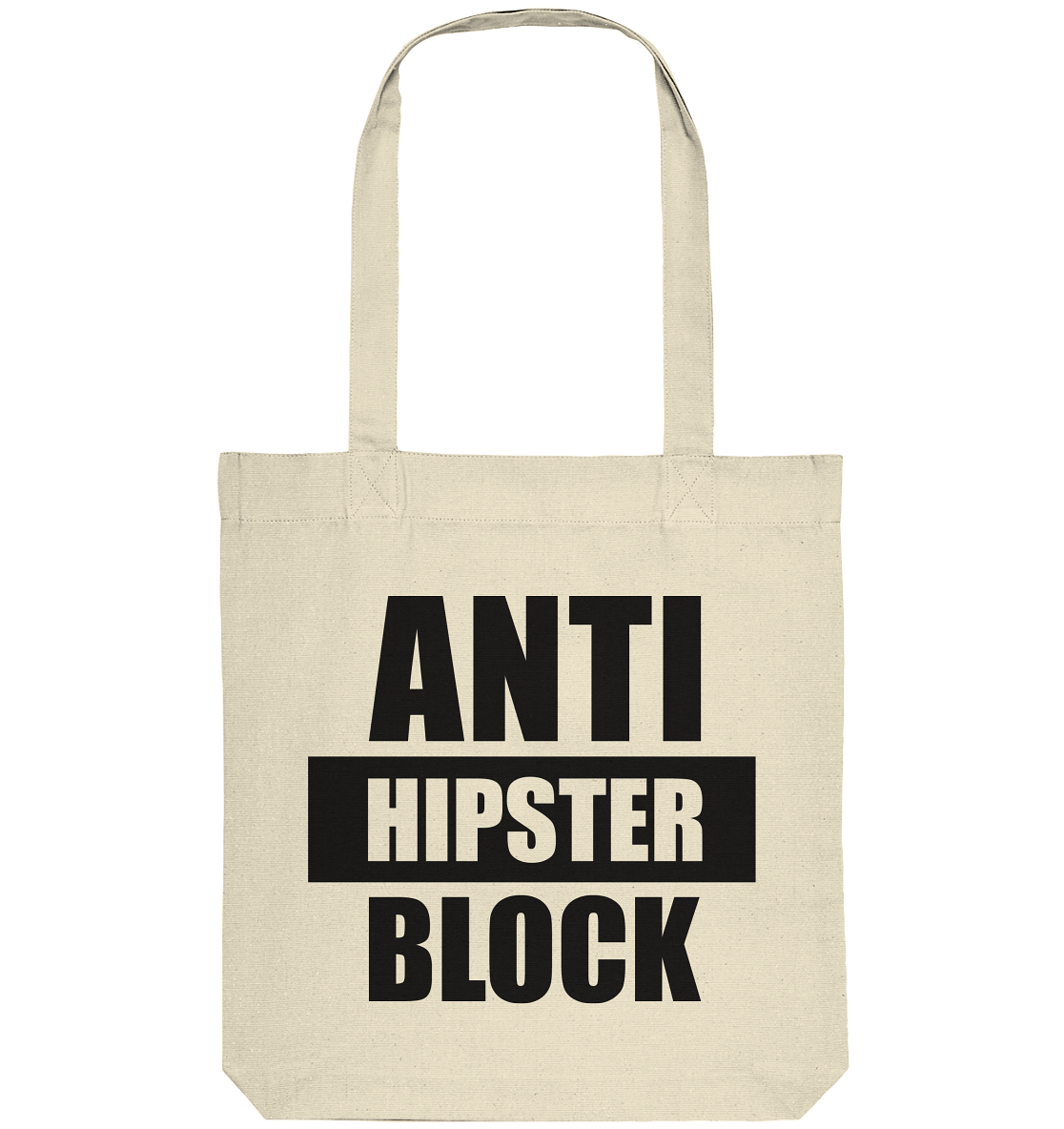 N.O.S.W. BLOCK Fanblock Tote-Bag "ANTI HIPSTER BLOCK" Organic Baumwolltasche natural