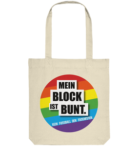 N.O.S.W. BLOCK Gegen Rechts Tote-Bag "MEIN BLOCK IST BUNT" Organic Baumwolltasche natural