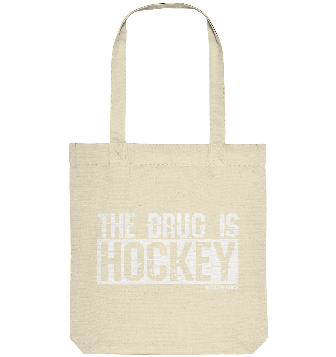 N.O.S.W. BLOCK Fanblock Tote-Bag "THE DRUG IS HOCKEY" Organic Baumwolltasche natural