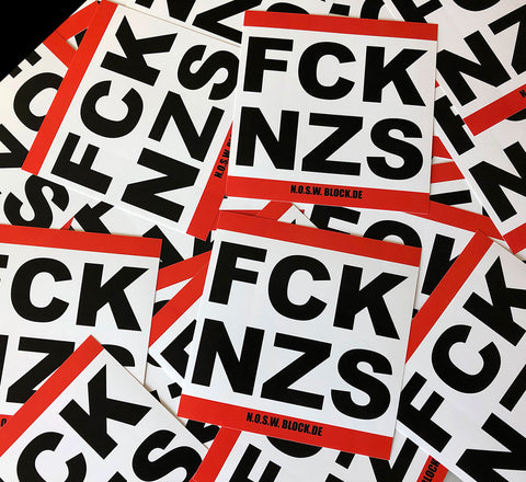 N.O.S.W. BLOCK 25 Gegen Rechts Aufkleber "FCK NZS"