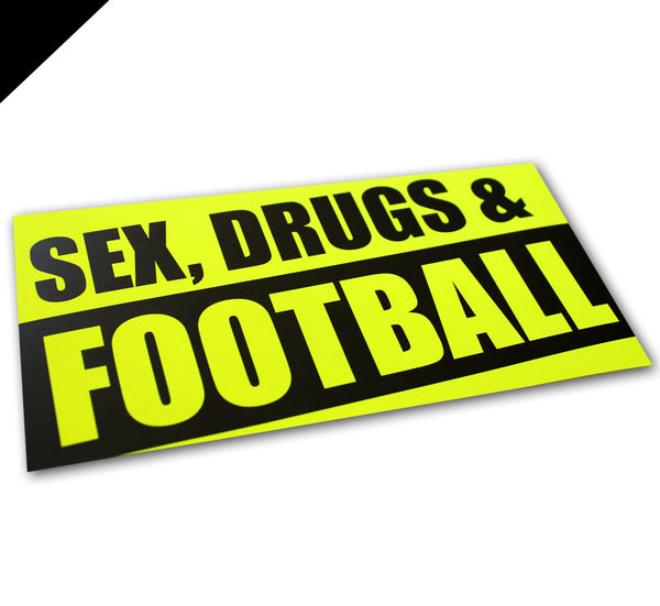 N.O.S.W. BLOCK NEON Aufkleber "Sex, Drugs & Football" Fan Ultra Supporter 